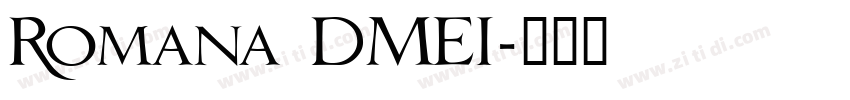 Romana DMEI字体转换